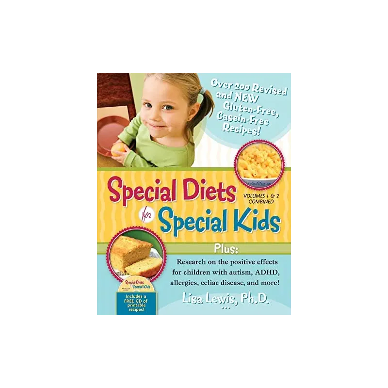 Special Diets for Special Kids, Volumes 1 & 2 Combined